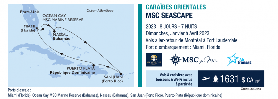 Vols Croisière de MSC Croisières des forfaits incroyables Mon