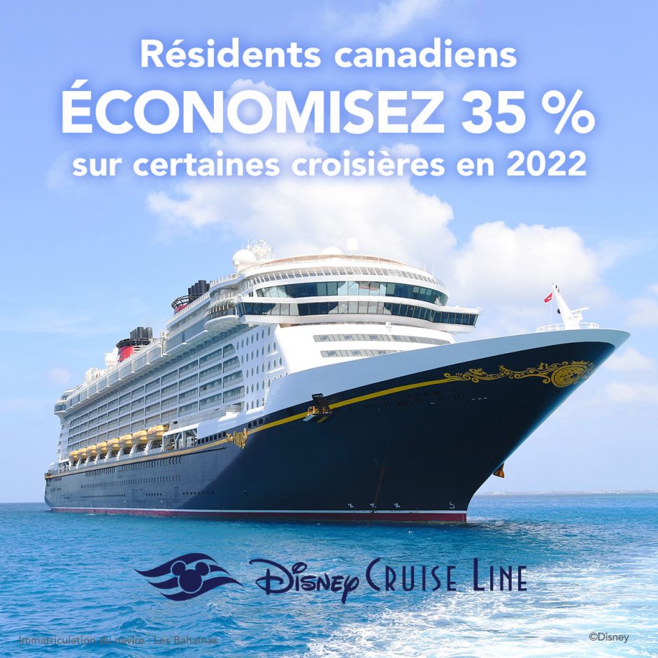 Les résidents canadiens économisent jusqu’à 35% sur certaines croisières Disney Cruise Line en 2022