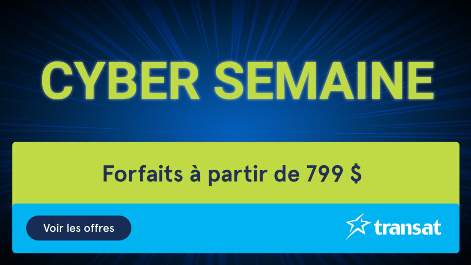 Transat : Solde de la Cyber Semaine