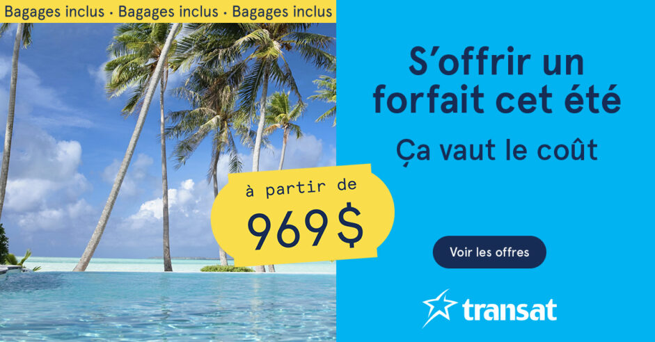 Transat : Aubaines sur les forfaits d’été Sud et Europe