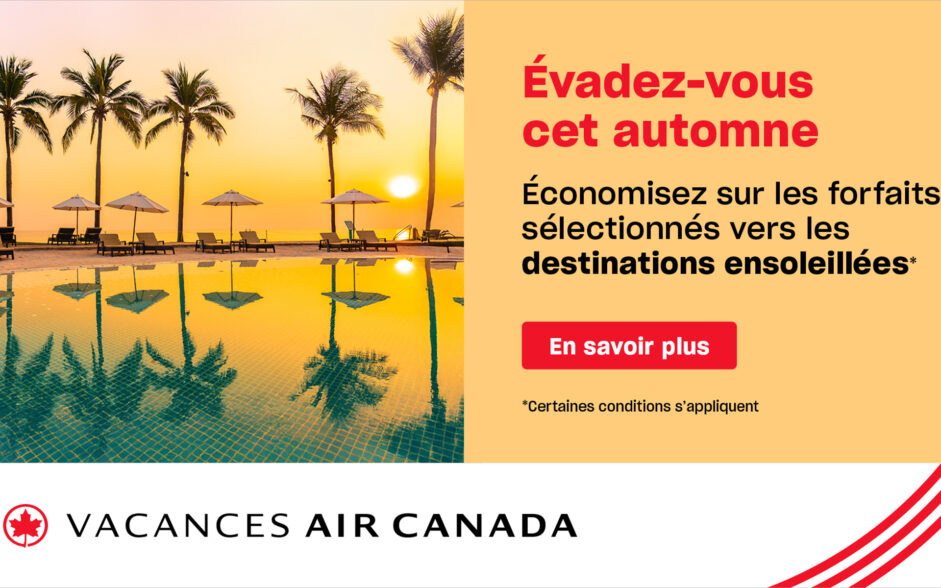 Vacances Air Canada – Évadez-vous cet automne