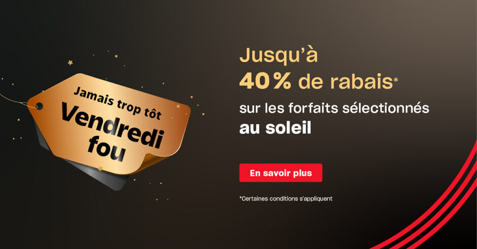 Vacances Air Canada : Le Vendredi fou commence tôt – forfaits ensoleillés