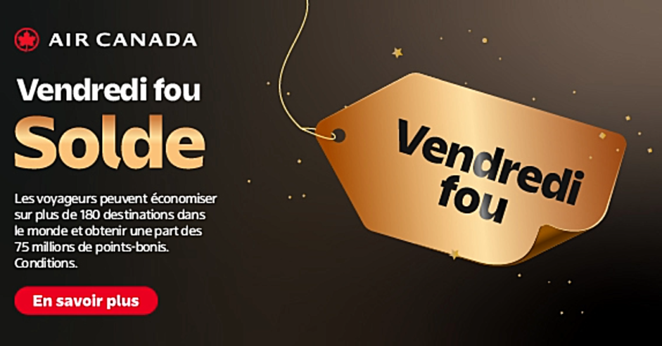 Air Canada : Solde mondial de places pour le vendredi Fou