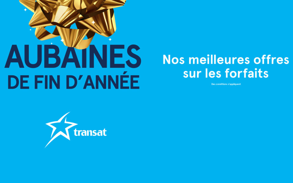 Transat : Aubaines de fin d’année sur les forfaits